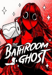 The Bathroom Ghost