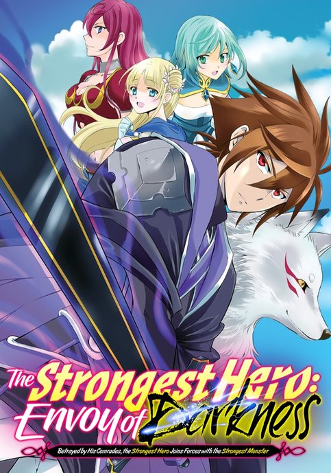 Shikkokutsukai no Saikyou Yuusha: Nakama Zenin ni Uragirareta node Saikyou no Mamono to Kumimasu